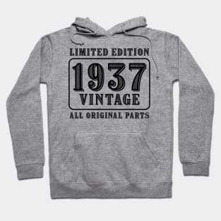 All original parts vintage 1937 limited edition birthday Hoodie